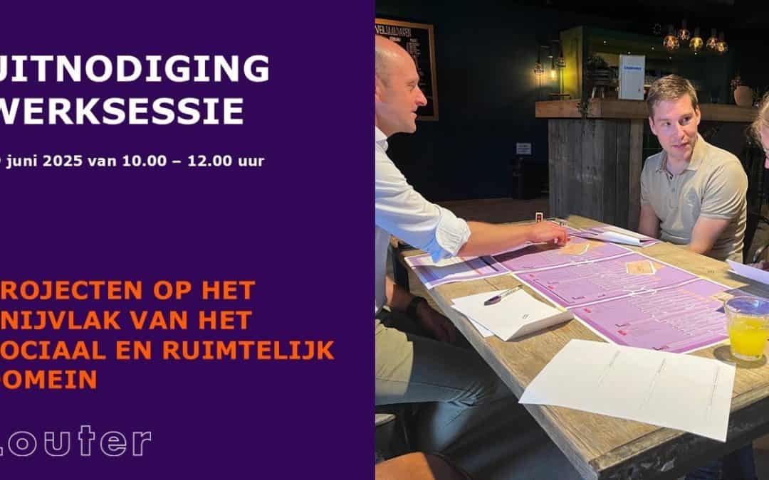 Werksessie projecten op het snijvlak van het sociaal en ruimtelijk domein
